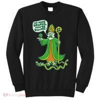 St. Patrick Go Home Snakes You're Drunk Sweatshirt thumb 0