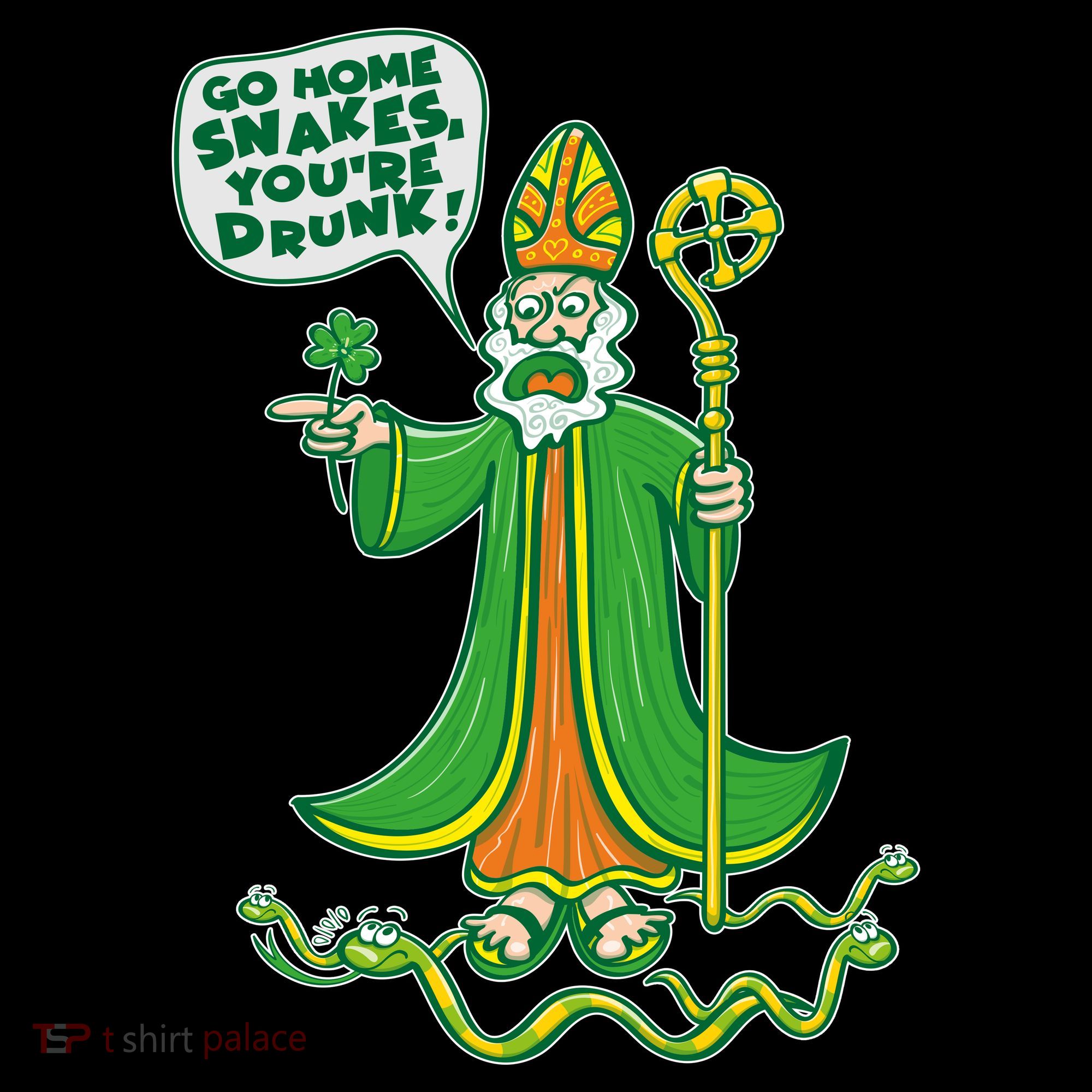 St. Patrick Go Home Snakes You're Drunk Bucket Hat