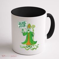 St. Patrick Go Home Snakes You're Drunk Coffee Mug thumb 1