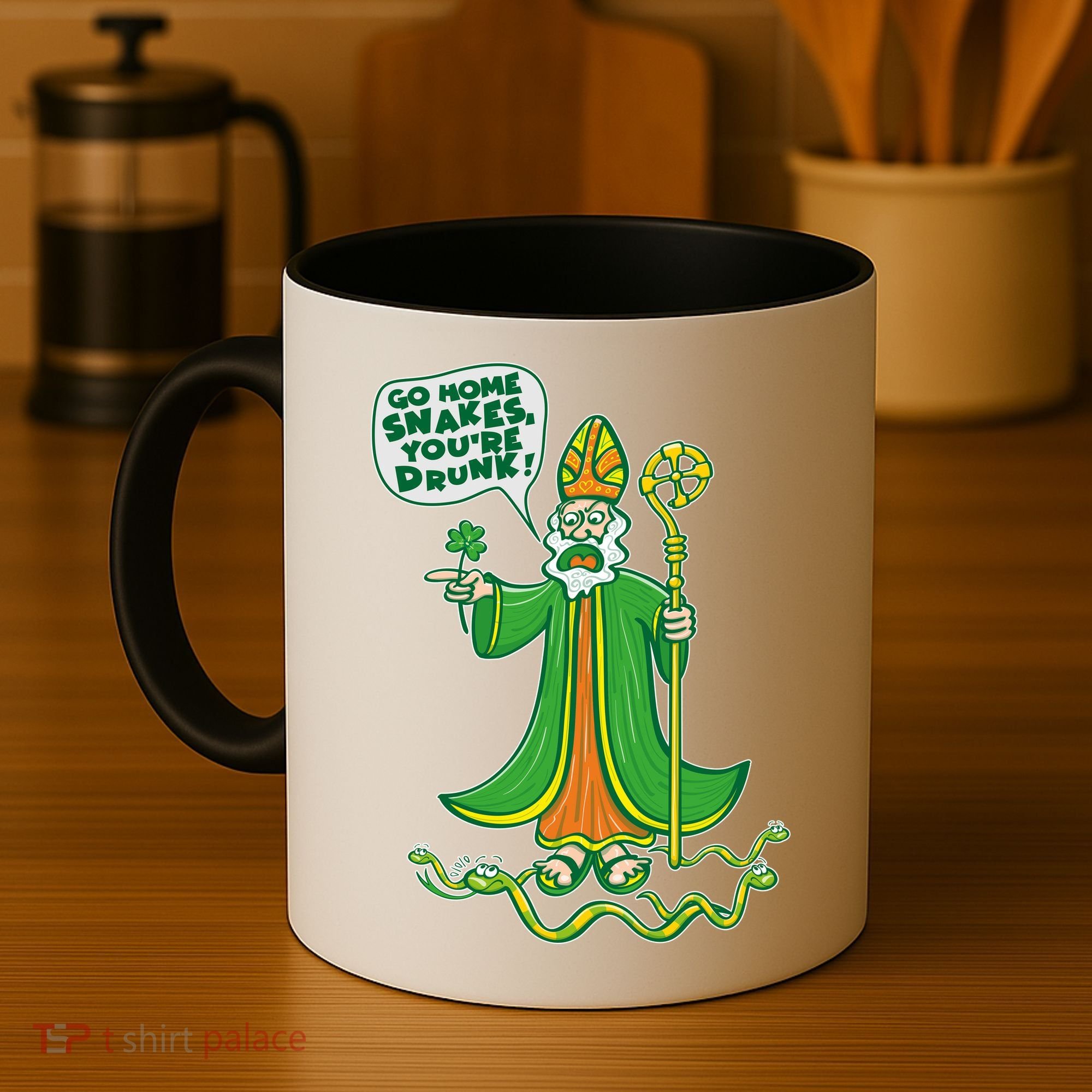 St. Patrick Go Home Snakes You're Drunk Coffee Mug
