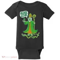 St. Patrick Go Home Snakes You're Drunk Baby Bodysuit thumb 0