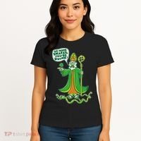 St. Patrick Go Home Snakes You're Drunk Women's T-Shirt thumb 4
