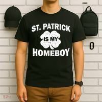 St. Patrick Is My Homeboy T-Shirt thumb 6