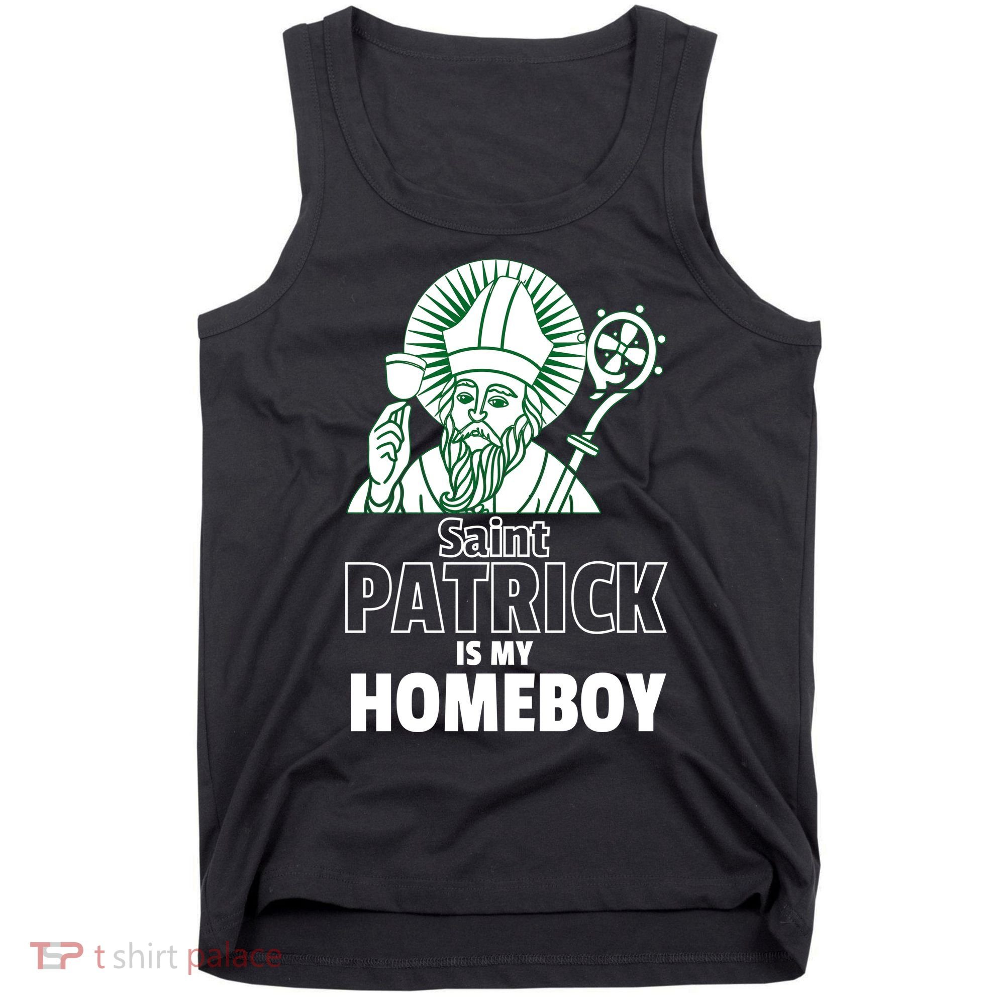 St. Patrick Is My Homeboy Funny Irish Tank Top