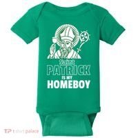 St. Patrick Is My Homeboy Funny Irish Baby Bodysuit thumb 0