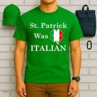 St. Patrick Was Italian Funny St Patricks Day T-Shirt thumb 6