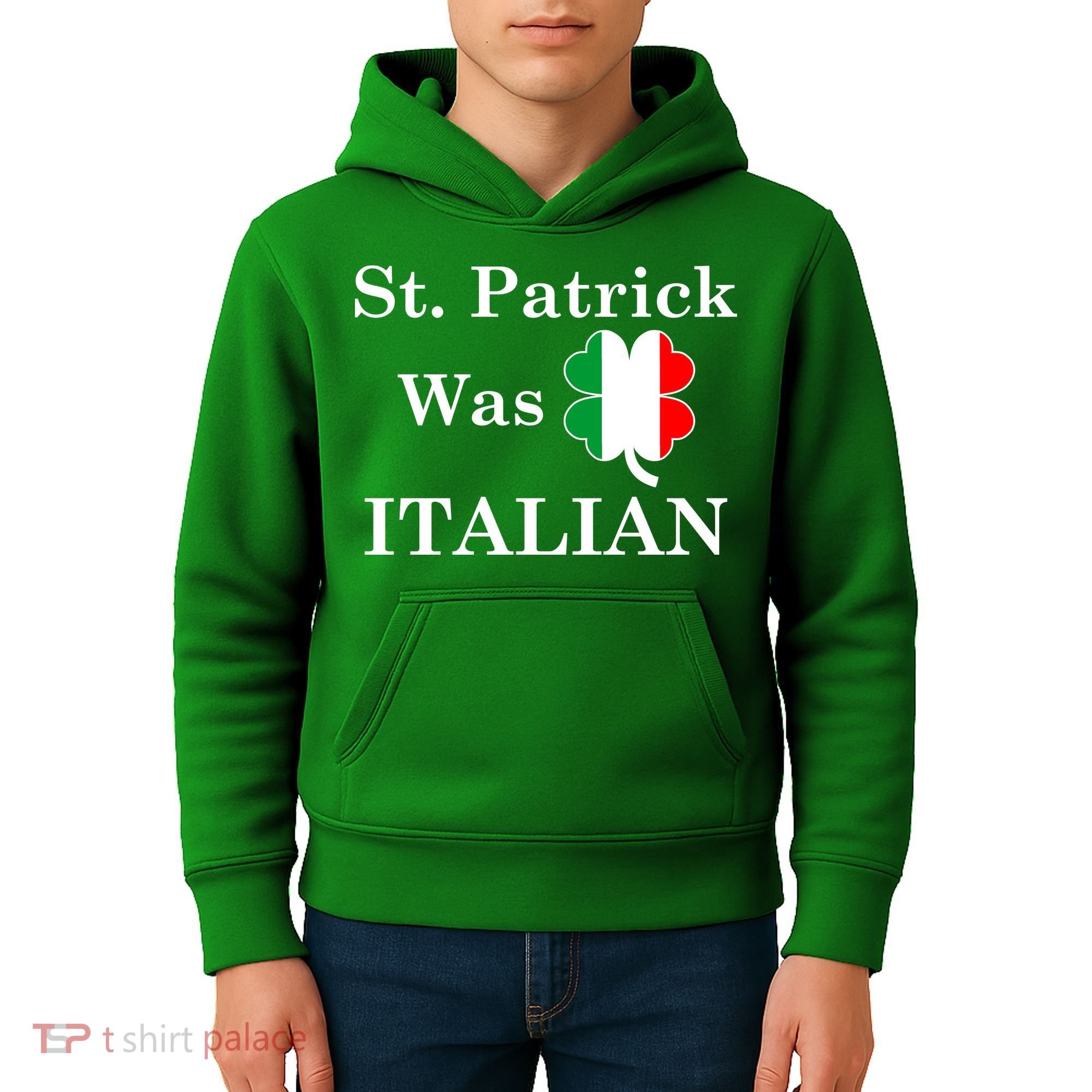 St. Patrick Was Italian Funny St Patricks Day Kids Hoodie