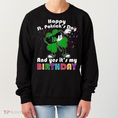 St. Patrick's Day Birthday Women's Sweatshirt
