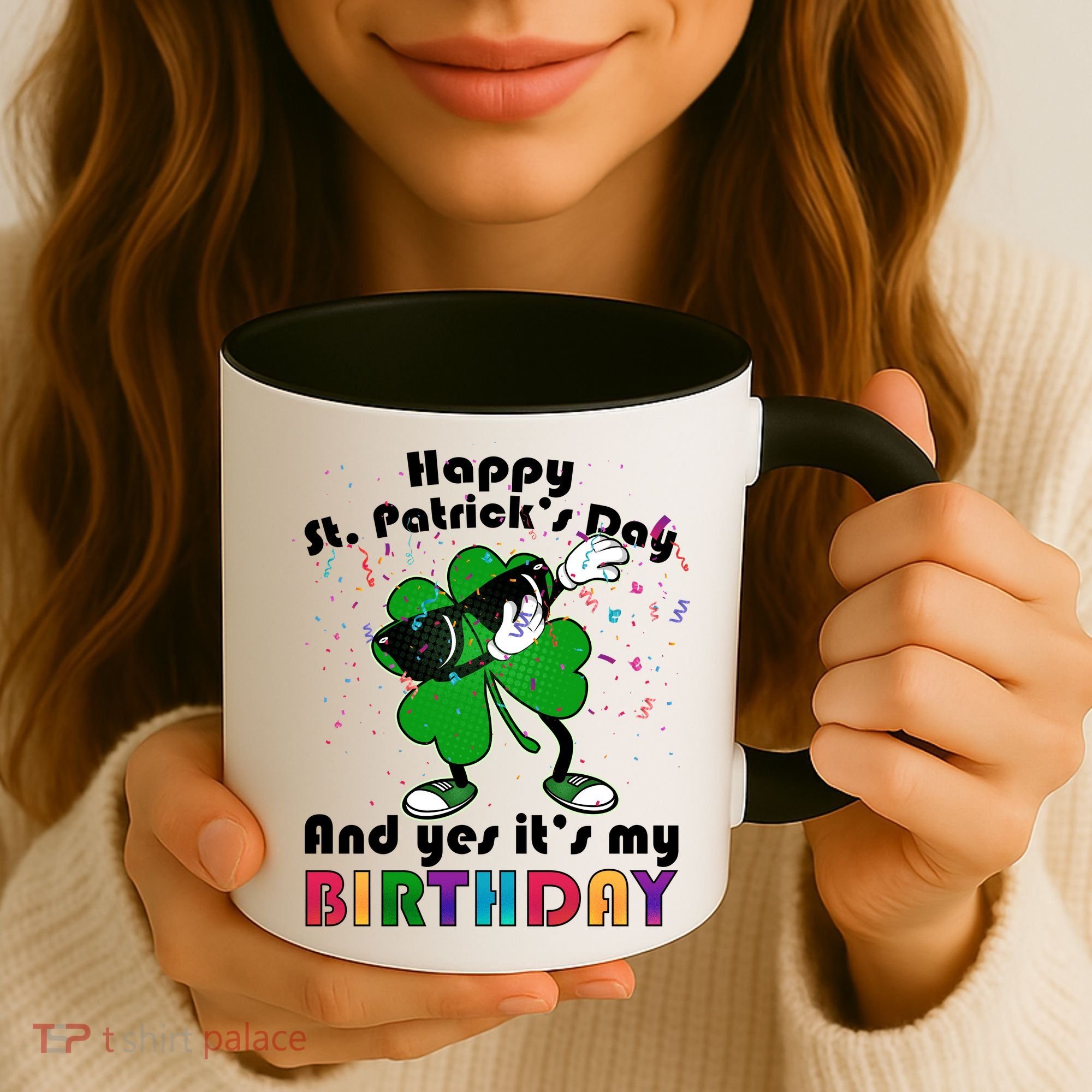 St. Patrick's Day Birthday Coffee Mug