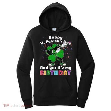 St. Patrick's Day Birthday Women's Hoodie