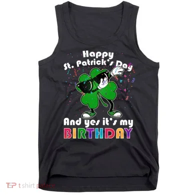 St. Patrick's Day Birthday Tank Top