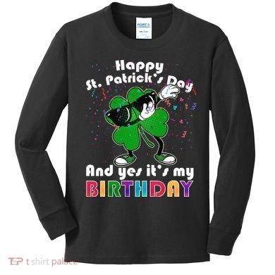 St. Patrick's Day Birthday Kids Long Sleeve Shirt