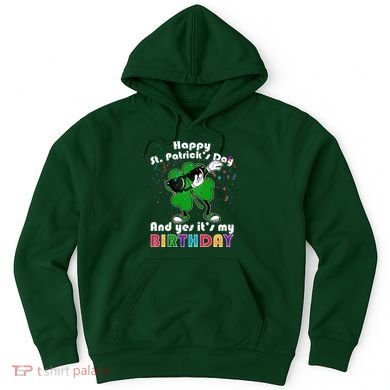 St. Patrick's Day Birthday Hoodie