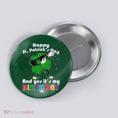 St. Patrick's Day Birthday Button