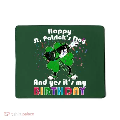 St. Patrick's Day Birthday Mousepad