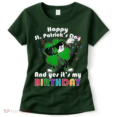 St. Patrick's Day Birthday Women's T-Shirt