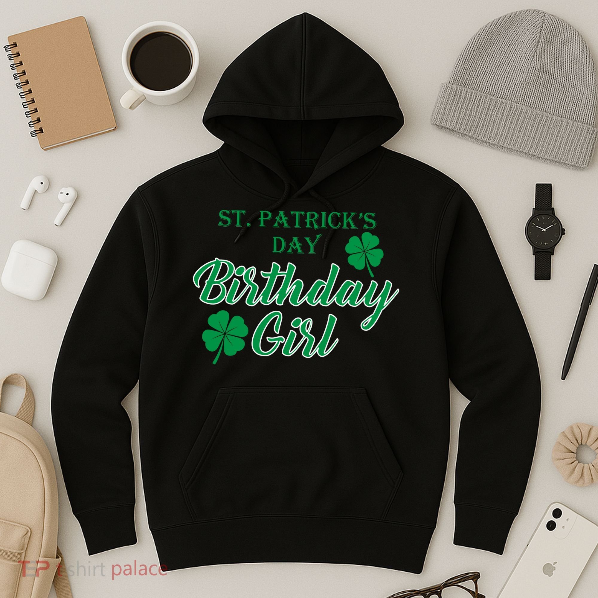 St. Patrick's Day Birthday Girl Hoodie