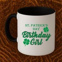 St. Patrick's Day Birthday Girl Coffee Mug thumb 2