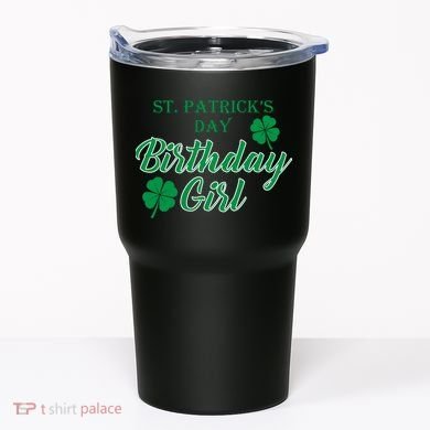 St. Patrick's Day Birthday Girl Tumbler