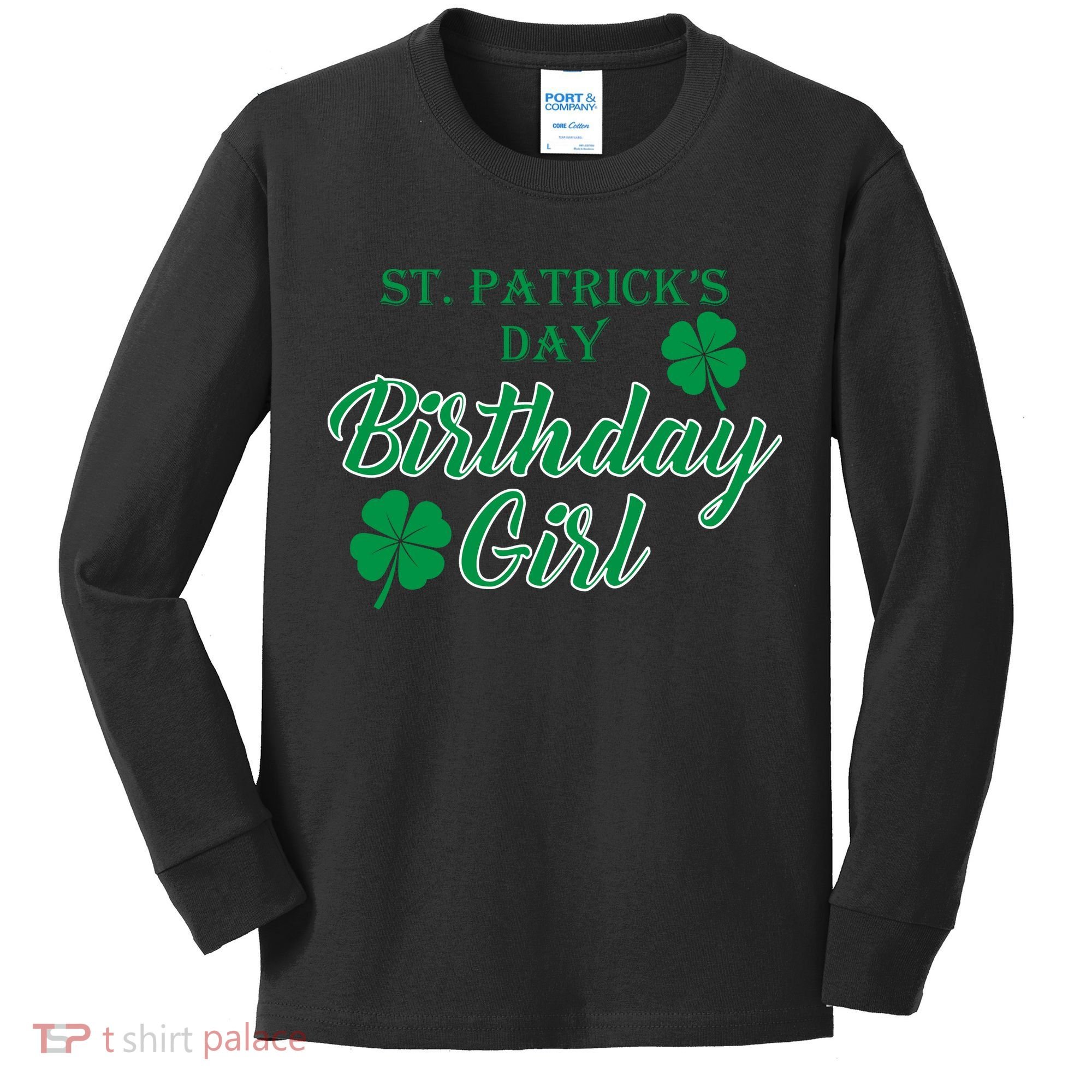 St. Patrick's Day Birthday Girl Kids Long Sleeve Shirt