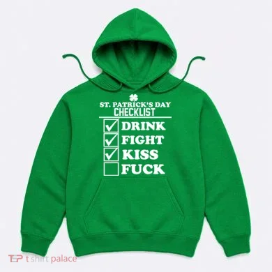 St. Patrick's Day Checklist (Dirty) Hoodie
