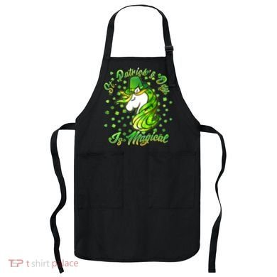 St. Patrick's Day Is Magical Apron