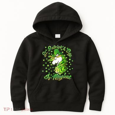 St. Patrick's Day Is Magical Kids Hoodie
