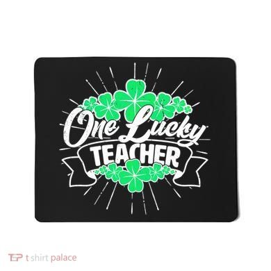 St. Patrick's Day One Lucky Teacher Mousepad