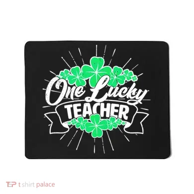 St. Patrick's Day One Lucky Teacher Mousepad