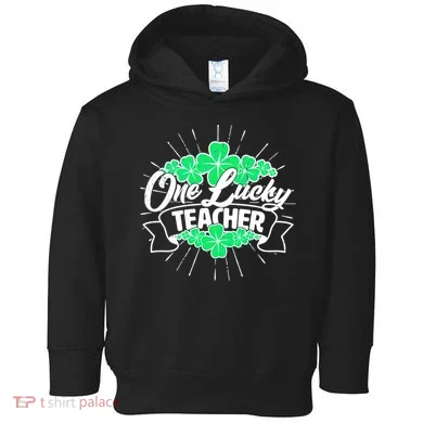 St. Patrick's Day One Lucky Teacher Toddler Hoodie
