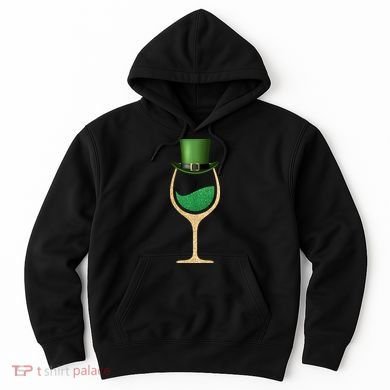 St. Patrick's Day Wine Glass Hoodie