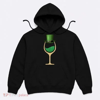 St. Patrick's Day Wine Glass Hoodie