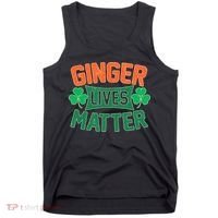 St Patricks Day - Ginger Lives Matter Tank Top thumb 0