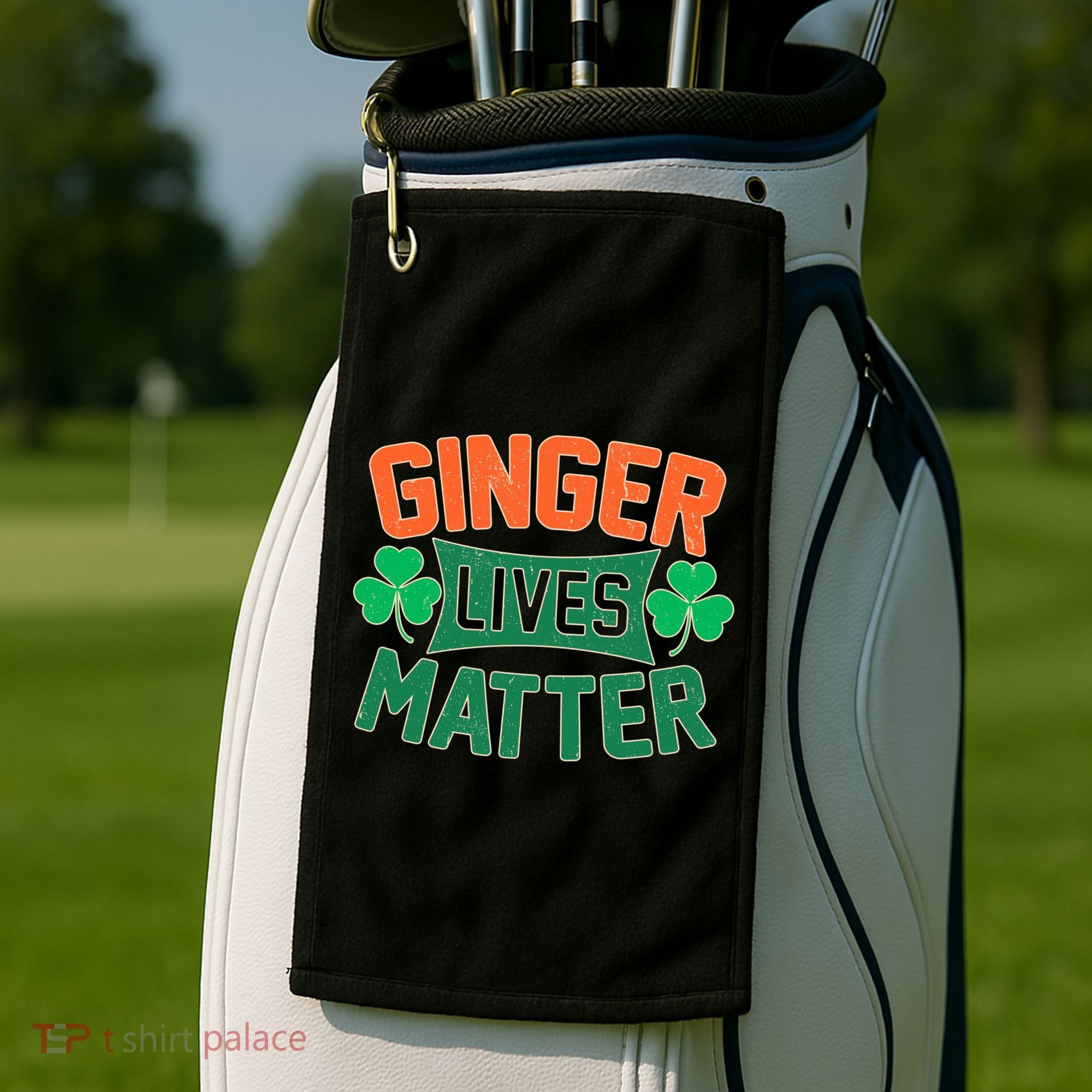 St Patricks Day - Ginger Lives Matter Golf Towel