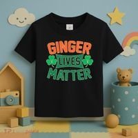 St Patricks Day - Ginger Lives Matter Toddler T-Shirt thumb 3