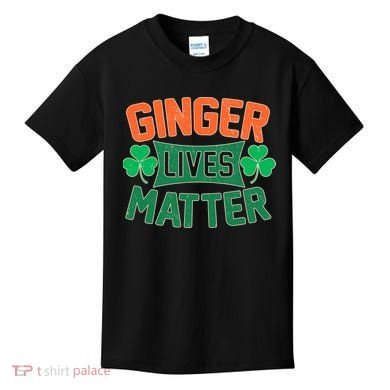 St Patricks Day - Ginger Lives Matter Kids T-Shirt