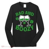 St Patrick's Day Bad and Boozy Long Sleeve Shirt thumb 0