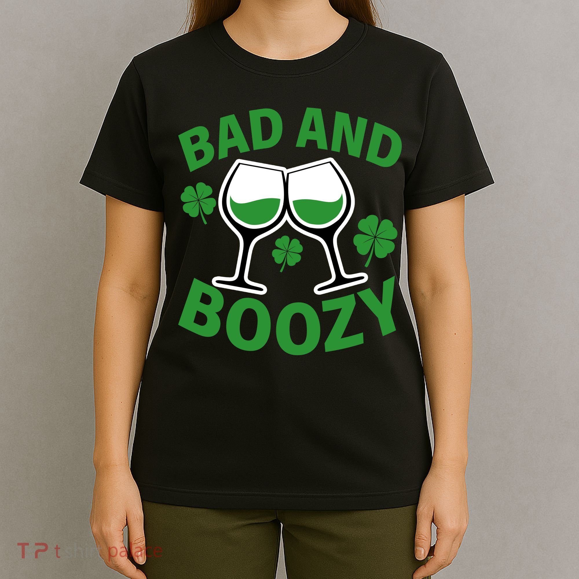 St Patrick's Day Bad and Boozy T-Shirt
