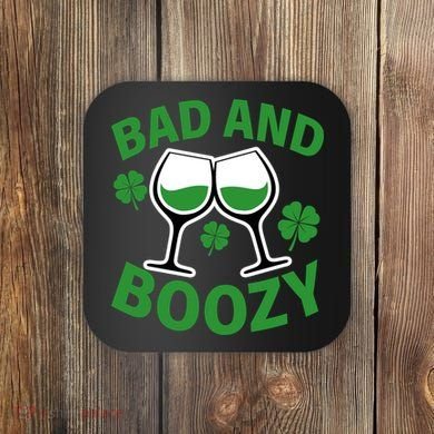 St Patrick's Day Bad and Boozy Coaster