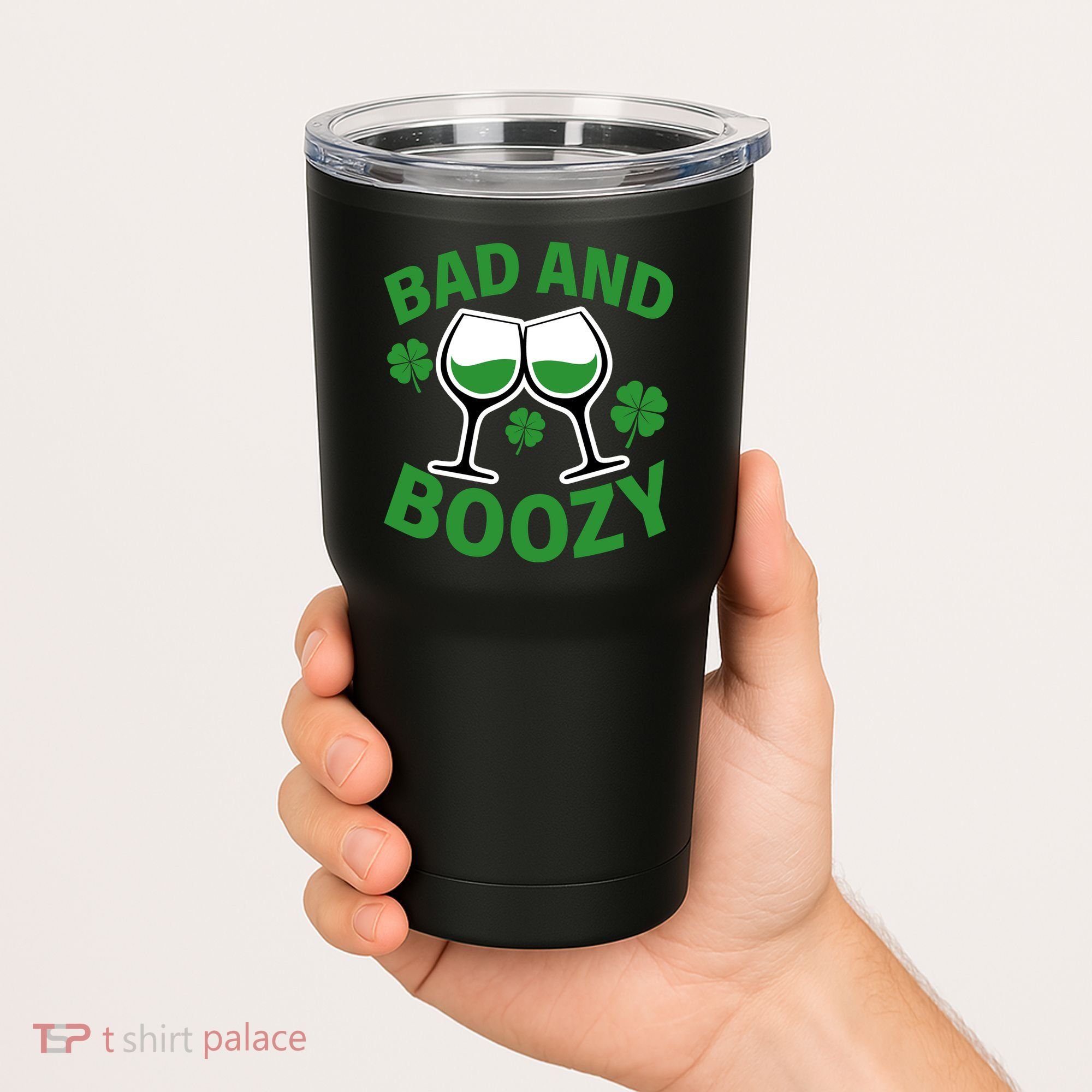 St Patrick's Day Bad and Boozy Tumbler
