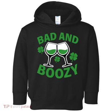 St Patrick's Day Bad and Boozy Toddler Hoodie