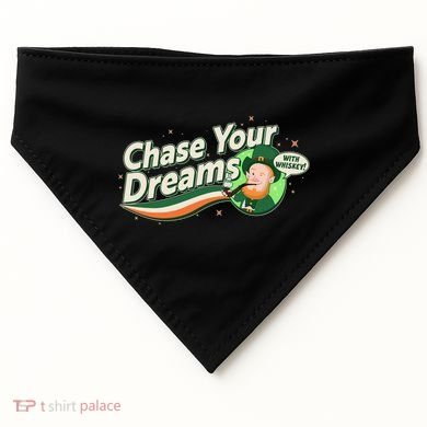 St Patrick's Day Chase Your Dreams With Whiskey USA-Made Doggie Bandana