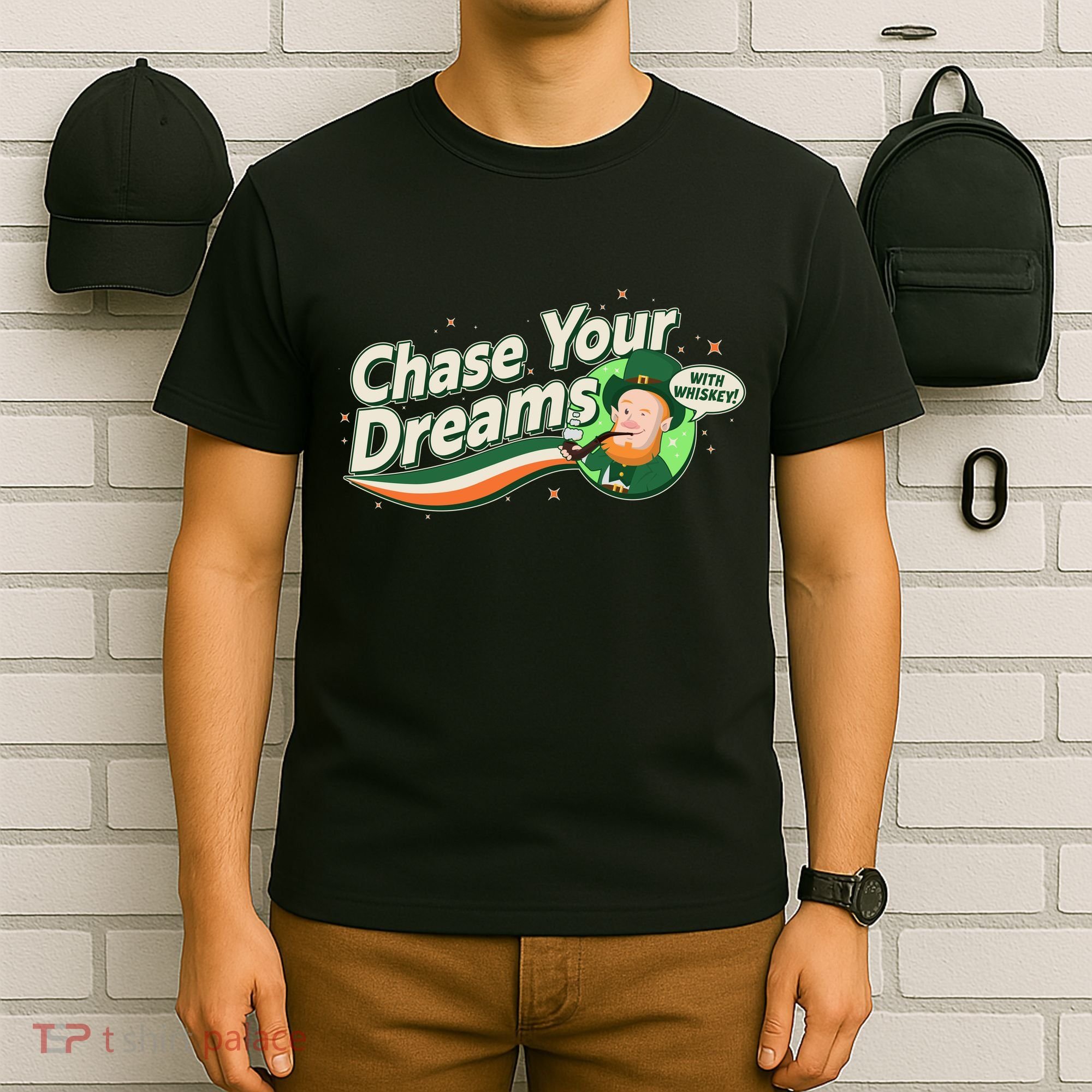 St Patrick's Day Chase Your Dreams With Whiskey T-Shirt