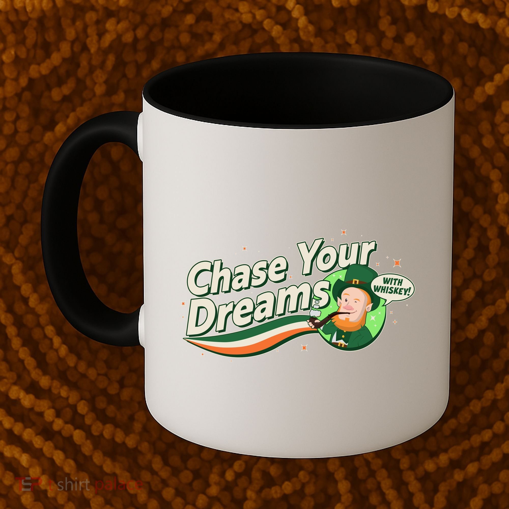 St Patrick's Day Chase Your Dreams With Whiskey Coffee Mug