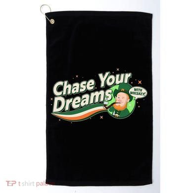 St Patrick's Day Chase Your Dreams With Whiskey Golf Towel