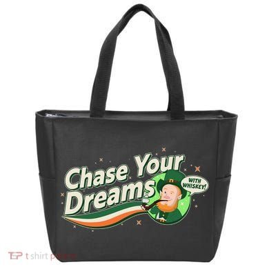 St Patrick's Day Chase Your Dreams With Whiskey Tote Bag