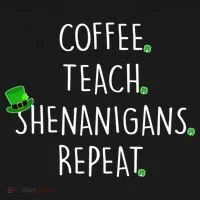 St Patrick's Day Coffee Teach Shenanigans Repeat Doggie Tank thumb 4