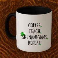 St Patrick's Day Coffee Teach Shenanigans Repeat Coffee Mug thumb 2