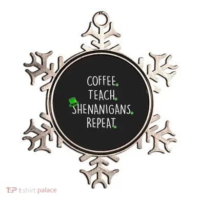 St Patrick's Day Coffee Teach Shenanigans Repeat Ornament