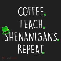 St Patrick's Day Coffee Teach Shenanigans Repeat Hat thumb 2